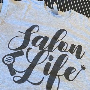 Salon life tshirt